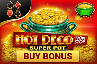 Hot Deco Nonstop Super Pot